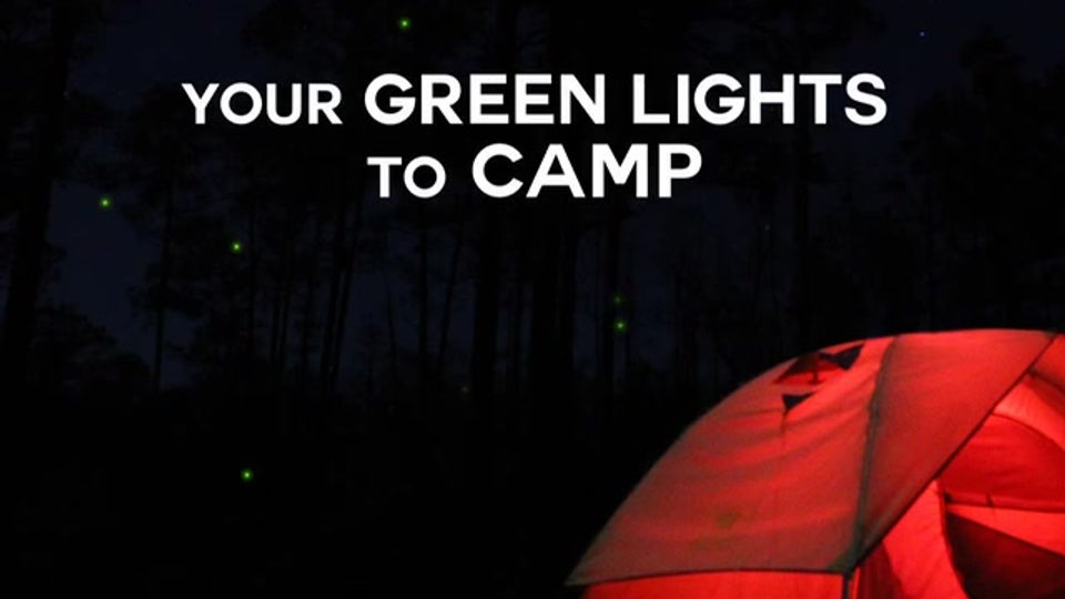 Green Light to camp